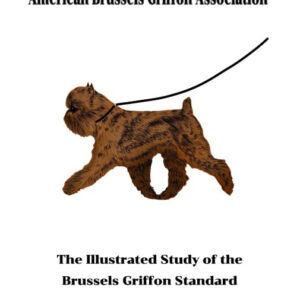 American Brussels Griffon Association Illustrated Standard